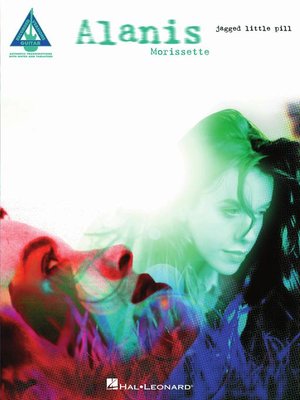 cover image of Alanis Morissette--Jagged Little Pill